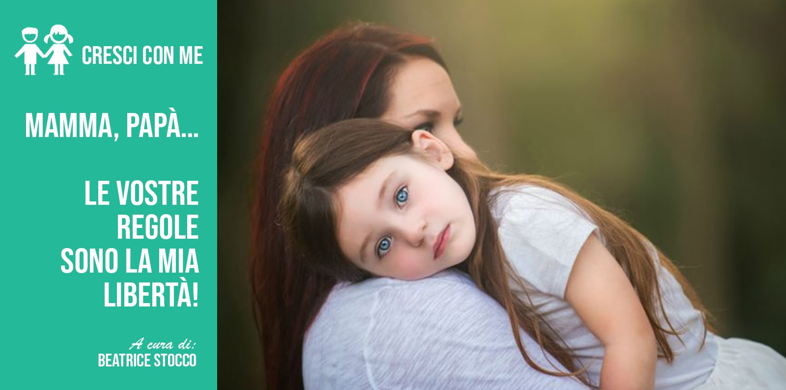 MAMMA, PAPÀ…LE VOSTRE REGOLE SONO LA MIA LIBERTÀ!