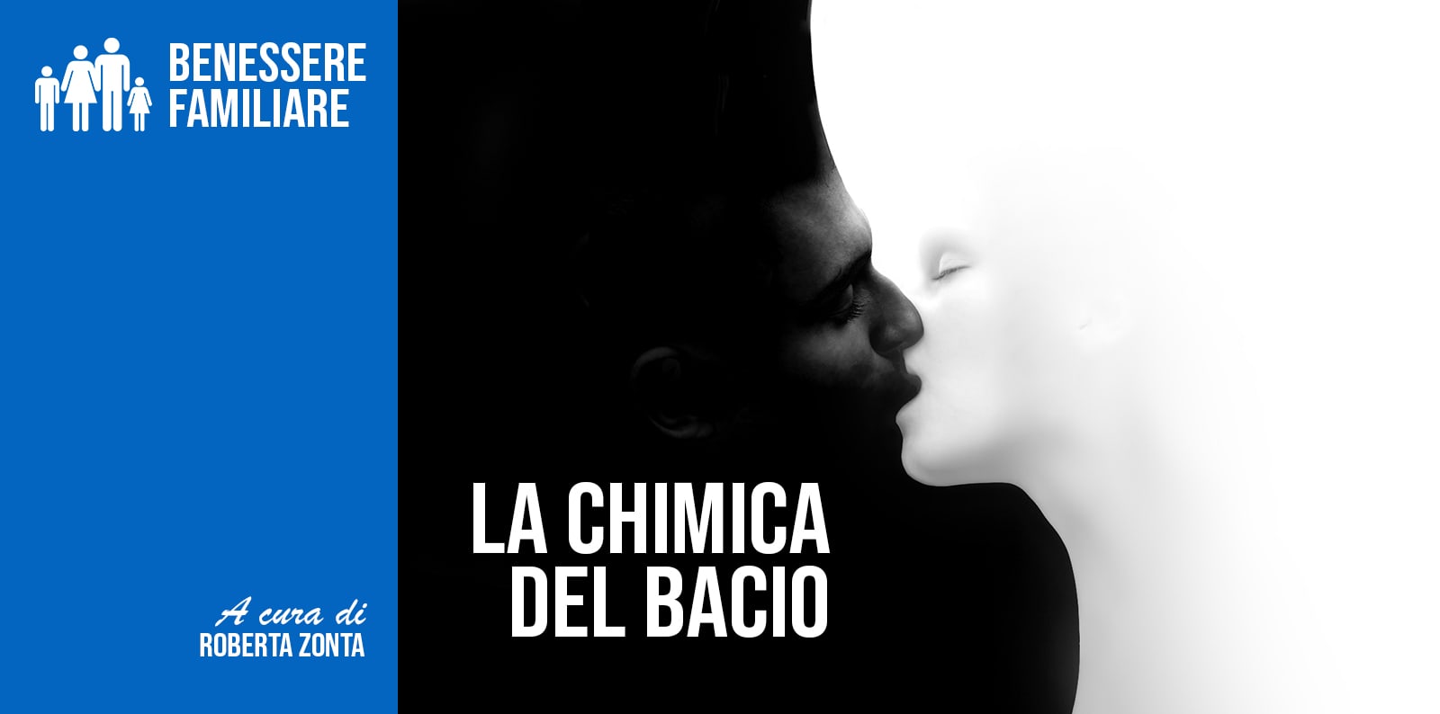 LA CHIMICA DEL BACIO
