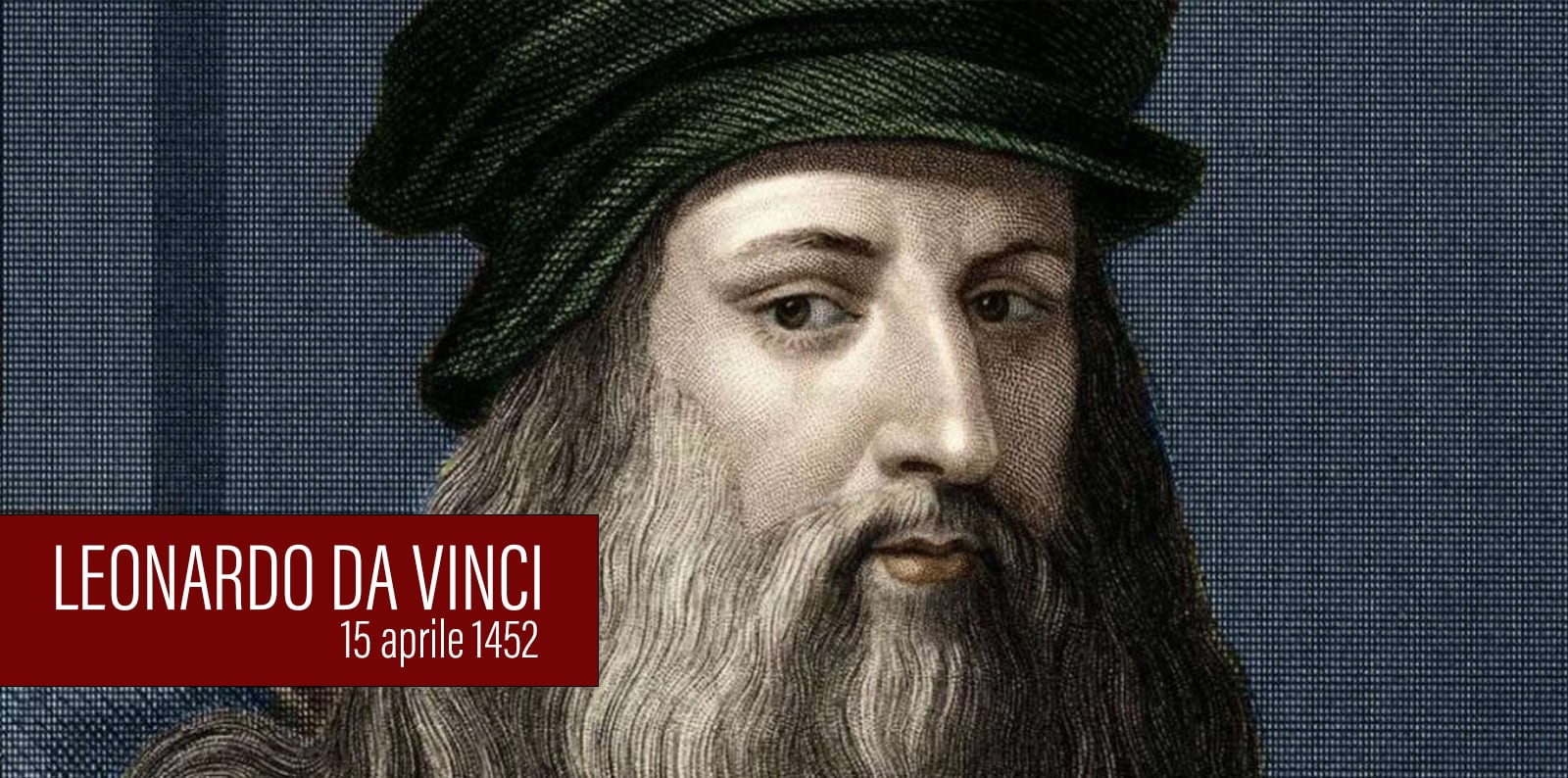 LEONARDO DA VINCI 15.04.1452